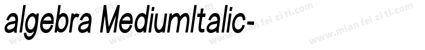 algebra MediumItalic字体转换